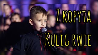 Z KOPYTA KULIG RWIE - LACHOWSKA WIARA (LIVE 2025)