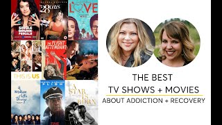 The Best TV Shows \u0026 Movies about Addiction and Recovery | The Hello Someday Podcast