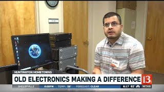 Huntington Hometowns: Recycling electronics for good cause