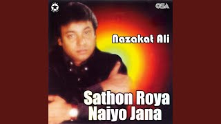 Sathon Roya Naiyo Jana