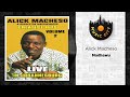 Alick Macheso - Madhawu | Official Audio
