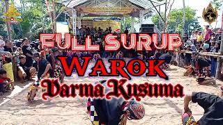 Full Surup..!! Warok Darma Kusuma || Terbaru live Pasar Pagi Kartoharjo