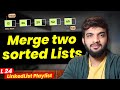 L23. Merge two sorted Linked Lists
