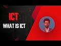 Understanding ICT