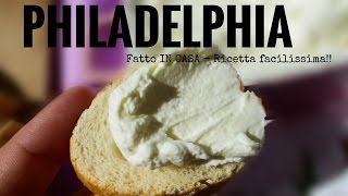 PHILADELPHIA fatto in casa -how to make philadelphia cheese- RICETTE DI GABRI