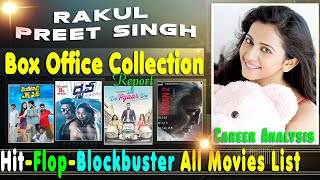 Rakul Preet Singh Hit and Flop Blockbuster All Movies List with Box Office Collection Analysis