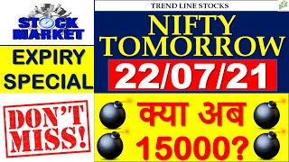 NIFTY PREDICTION & NIFTY ANALYSIS FOR 22 JULY I NIFTY PREDICTION TOMORROW I BANK NIFTY TOMORROW