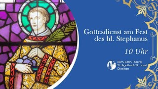 Eucharistiefeier zu St. Stefan