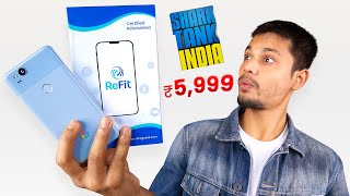 I Tested Refurbished Phone from Refit - Shark Tank  | Shocking Truth😵