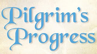 존 버니언[(John Bunyan, 1628-1688]의 천로역정[Pilgrim's Progress] 1부 [내가 본 모든 일들을 늘 마음에 깊이 새겨 그것들을 보게 된 참된..]