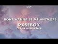 Rxseboy - I don't wanna be me anymore ft. Julia Alexa & Zaini (Lyrics) | Luem