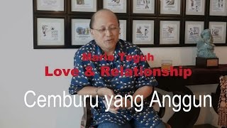 Cemburu yang Anggun - Mario Teguh Love \u0026 Relationship