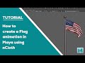 Autodesk Maya | How to create a Flag waving animation in Maya using nCloth.