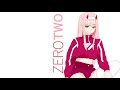 D-Real [愛] & Shiki - Zero Two (Prod. PassionLips)