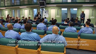 Barnstable County Sheriff's Office & Cape Cod 5 Inmate Financial Education