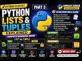 🐍 Python Lists and Tuples Explained | Python Tutorial for Beginners | Part 3#python #part3