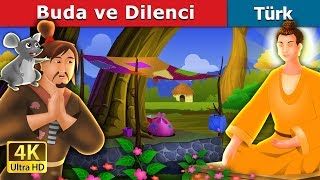 Buda ve Dilenci | The Buddha And The Beggar Story in Turkish | Turkish Fairy Tales