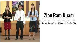 Zion Ram Nuam || L Zabawi, Esther Van Lal Siam Pui, Duh Van Tial || KARAOKE