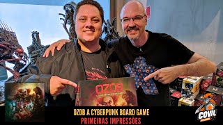 Primeiras Impressões Ozob a Cyberpunk Board Game - Doff 2024