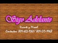 Sigo adelante-vicente y misael