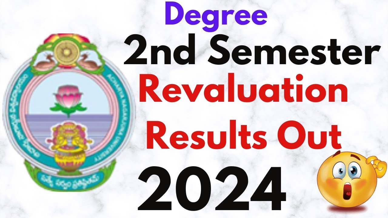 ANU Degree 2nd Semester Revaluation Results Out-2024 || Result Link Is ...