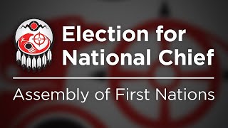 Assembly of First Nations - Election for National Chief | APTN News