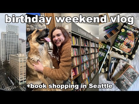 book shopping in Seattle and a lot of snow a cozy birthday weekend vlog ️