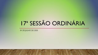 17ª Sessão Ordinária - 01-07-2020