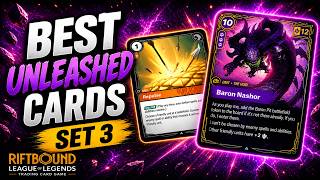 Best Unleashed Cards in Set 3 (These Are MUST Plays)