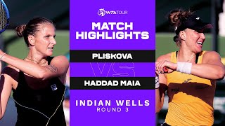 Karolina Pliskova vs. Beatriz Haddad Maia | 2021 Indian Wells Round 3 | WTA Match Highlights