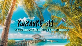 KARAOKE - X ESO BB! Jere Klein ft Nicki Nicole (Versión Karaoke)