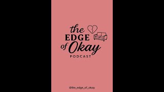 Hot Takes & Heartbreaks - The Edge of Okay Answers