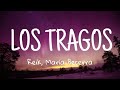 Los Tragos || Reik ft. María Becerra (Letra/Lyrics)