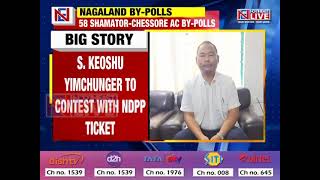 NDPP Candidate Keoshu Yimchunger to contest in Shamator-Chessore AC By-polls