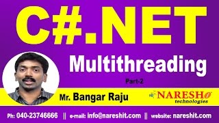 Multithreading in C# NET Part 2 | C#.NET Tutorial | Mr. Bangar Raju