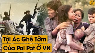 Khóc Thét Khi Xem Tội Ác Pol Pot Khmer Đỏ Trong Chiến Tranh Việt Nam.