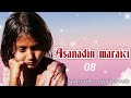 asanadin maraici part 8 labari mae cike da sarqaqiya gamida rikici kala kala gamida tsantar mugunta