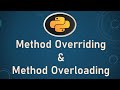 Python Object Oriented Programming | Method Overriding and Method Overloading #7
