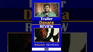 ❤️😍 Dasara Trailer Review | Nani Keerthy Suresh #shorts