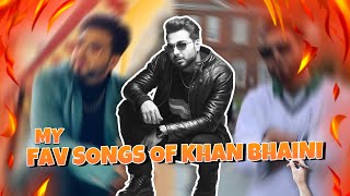 My Fav Songs of Khan Bhaini