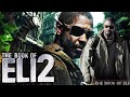 The Book Of Eli 2 Full Movie 2024 Review And Facts | Denzel Washington, Gary Oldman, Mila Kunis