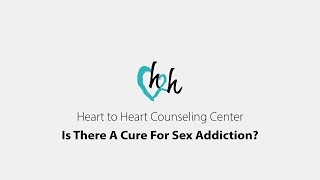 Is There A Cure For Sex Addiction? | Dr. Doug Weiss
