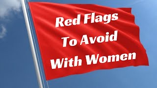 Jealous Women, Party Girls, & Tattoos - 3 More Red Flags To Avoid in Women