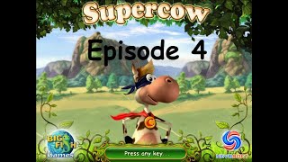 Let's Play SuperCow! // Episode 4