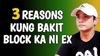 Posibleng Mga Dahilan Kung Bakit Binlock Ka Ni Ex