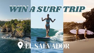 SURF TRIP TO EL SALVADOR- the most underrated surf destination! + WIN A TRIP HERE!