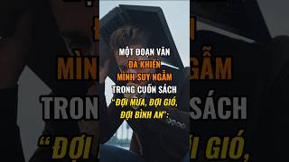 Một đoạn văn đã khiến mình suy ngẫm trong cuốn sách “Đợi mưa, đợi gió, đợi bình an”