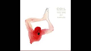 Coil - Tattooed man - Remastered