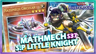 THIS IS INSANE! MATHMECH FT. SP LITTLE KNIGHT SEASON 37 RATING DUELS GAMEPLAY IN YUGIOH MASTER DUEL