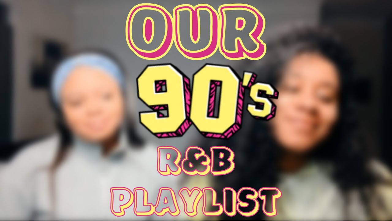 OUR 90s R&B PLAYLIST - YouTube